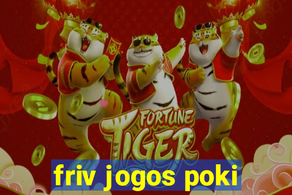 friv jogos poki